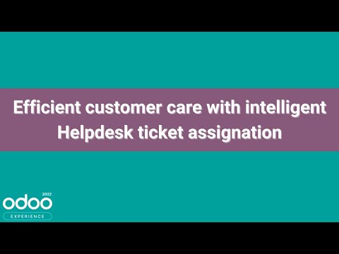 Efficient customer care with intelligent Helpdesk ticket assignation