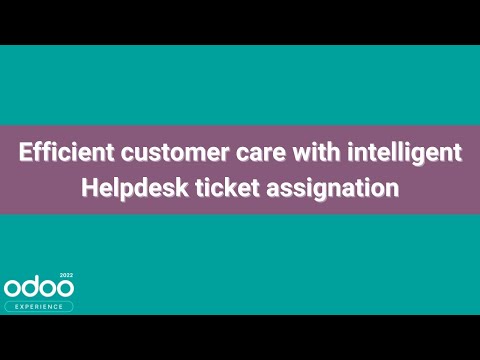 Efficient customer care with intelligent Helpdesk ticket assignation